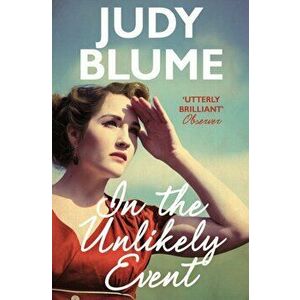 In the Unlikely Event, Paperback - Judy Blume imagine