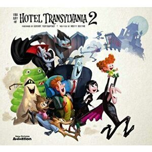 Art of Hotel Transylvania 2, Hardback - Mel Brooks imagine