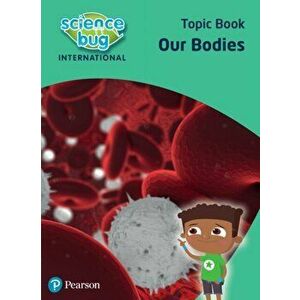 Science Bug: Our bodies Topic Book, Paperback - Debbie Eccles imagine