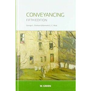 Conveyancing, Hardback - Professor Kenneth G. C. Reid imagine