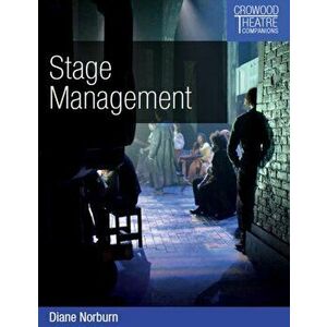 Stage Management, Paperback - Diane Norburn imagine
