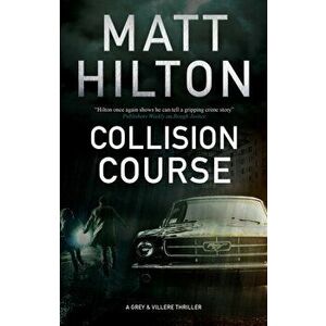 Collision Course, Hardback - Matt Hilton imagine