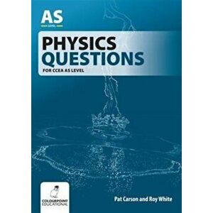 Physics Questions for CCEA AS Level, Paperback - Roy White imagine
