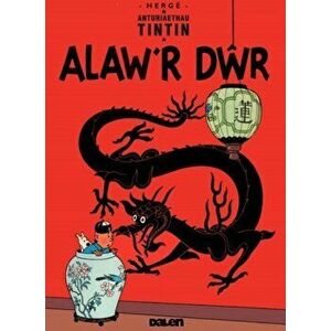Cyfres Anturiaethau Tintin: Alaw'r Dwr, Paperback - *** imagine