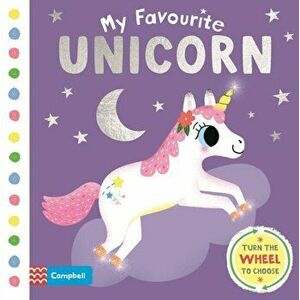 My Favourite Unicorn, Board book - Campbell Books imagine