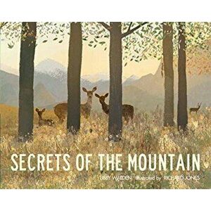 Secrets of the Mountain, Paperback - Libby Walden imagine