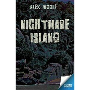 Nightmare Island, Paperback - Alex Woolf imagine