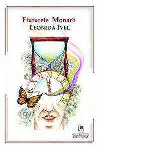 Fluturele monarh - Leonida Ivel imagine