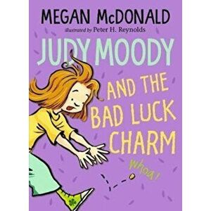 Judy Moody and the Bad Luck Charm, Paperback - Megan McDonald imagine