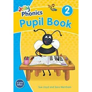 Jolly Phonics Pupil Book 2. in Print Letters (British English edition), Paperback - Sue Lloyd imagine