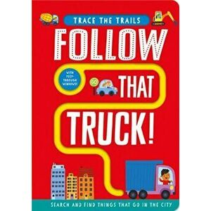 Follow That Truck!, Board book - Georgie Taylor imagine