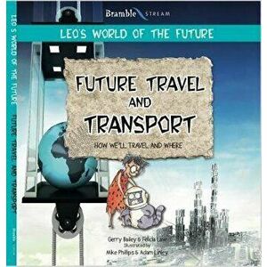 Future Transport, Paperback - Felicia Law imagine
