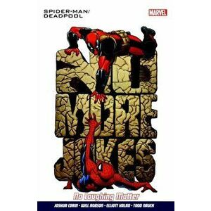 Spider-man/deadpool Vol. 4: Serious Business, Paperback - Will Robson imagine