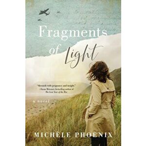 Fragments of Light, Paperback - Michele Phoenix imagine