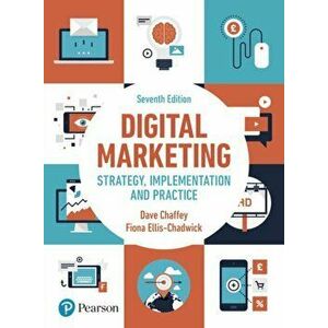 Digital Marketing, Paperback - Fiona Ellis-Chadwick imagine