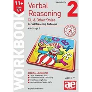 11+ Verbal Reasoning Year 3/4 GL & Other Styles Workbook 2. Verbal Reasoning Technique, Paperback - Stephen C. Curran imagine