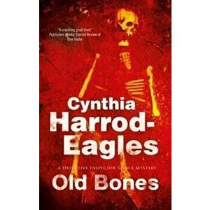 Old Bones, Hardback - Cynthia Harrod-Eagles imagine
