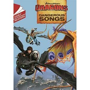 Dragons: Dangerous Songs, Paperback - *** imagine