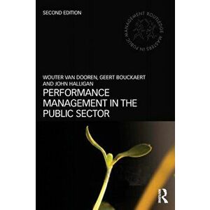 Performance Management in the Public Sector, Paperback - John Halligan imagine