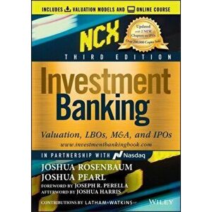 Investment Banking. Valuation, LBOs, M&A, and IPOs (Includes Valuation Models + Online Course), Hardback - Joshua Harris imagine