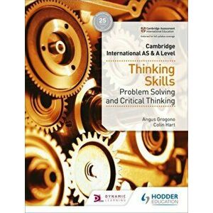 Cambridge International AS & A Level Thinking Skills, Paperback - Colin Hart imagine