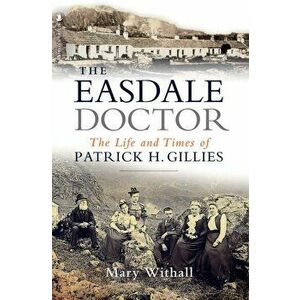 Easdale Doctor, Paperback - Mary Withall imagine