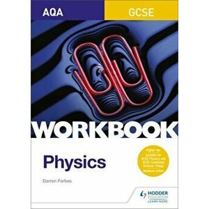 AQA GCSE Physics Workbook, Paperback - Darren Forbes imagine