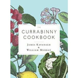 Currabinny Cookbook, Hardback - William Murray imagine