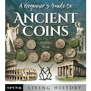 Introductory Guide to Ancient Greek and Roman Coins. Volume 1. Greek Civic Coins and Tribal Issues, Paperback - David Sear imagine