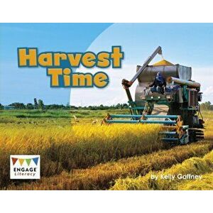 Harvest Time, Paperback - Kelly Gaffney imagine
