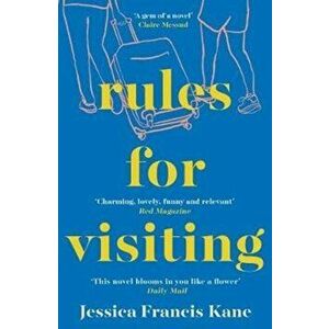 Rules for Visiting, Paperback - Jessica Francis Kane imagine