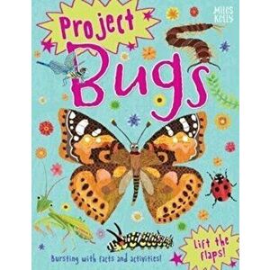 Project Bugs, Paperback - Camilla De la Bedoyere imagine