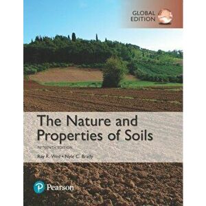 Nature and Properties of Soils, Global Edition, Paperback - Nyle C. Brady imagine