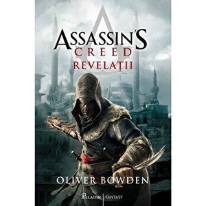 Assassin'S Creed 4 - Revelatii - Oliver Bowden imagine