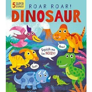 Roar! Roar! Dinosaur, Board book - Becky Davies imagine