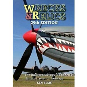 Wrecks & Relics, Hardback - Ken Ellis imagine