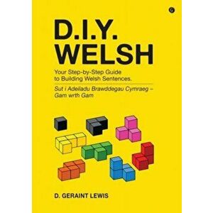DIY Welsh, Paperback - D. Geraint Lewis imagine