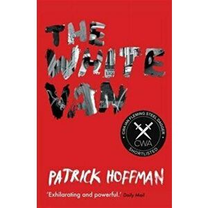 White Van, Paperback - Patrick Hoffman imagine