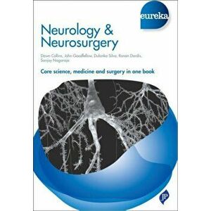 Eureka: Neurology & Neurosurgery, Paperback - Dawn Collins imagine