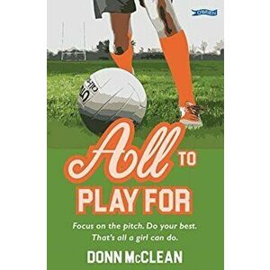 All to Play For, Paperback - Donn McClean imagine