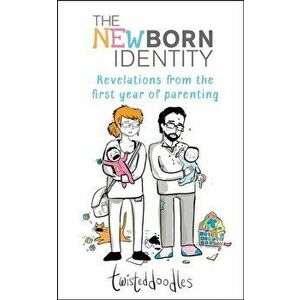 Twisteddoodles - The Newborn Identity, Hardback - Maria Boyle imagine