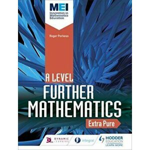 MEI Further Maths: Extra Pure Maths, Paperback - David Bedford imagine