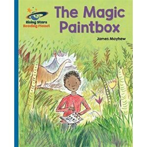Reading Planet - The Magic PaintBox - Blue: Galaxy, Paperback - James Mayhew imagine