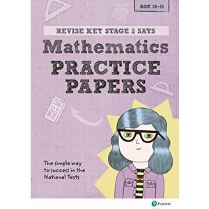 Revise Key Stage 2 SATs Mathematics Revision Practice Papers, Paperback - Michael Evans imagine