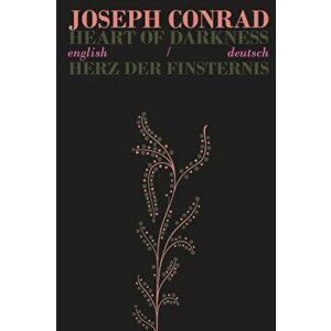 Heart of Darkness/Herz der Finsternis. Bilingual Parallel Text in English/Deutsch, Paperback - Joseph Conrad imagine