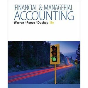 Financial & Managerial Accounting, Hardback - James Reeve imagine