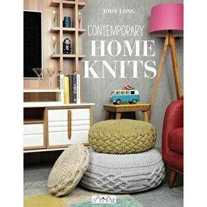 Contemporary Home Knits, Paperback - Jody Long imagine