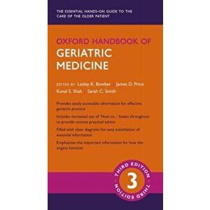 Oxford Handbook of Geriatric Medicine, Paperback - Sarah C. Smith imagine