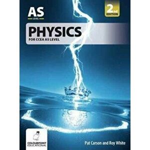 Physics for CCEA AS Level, Paperback - Roy White imagine