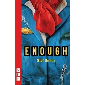 Enough, Paperback - Stef Smith imagine